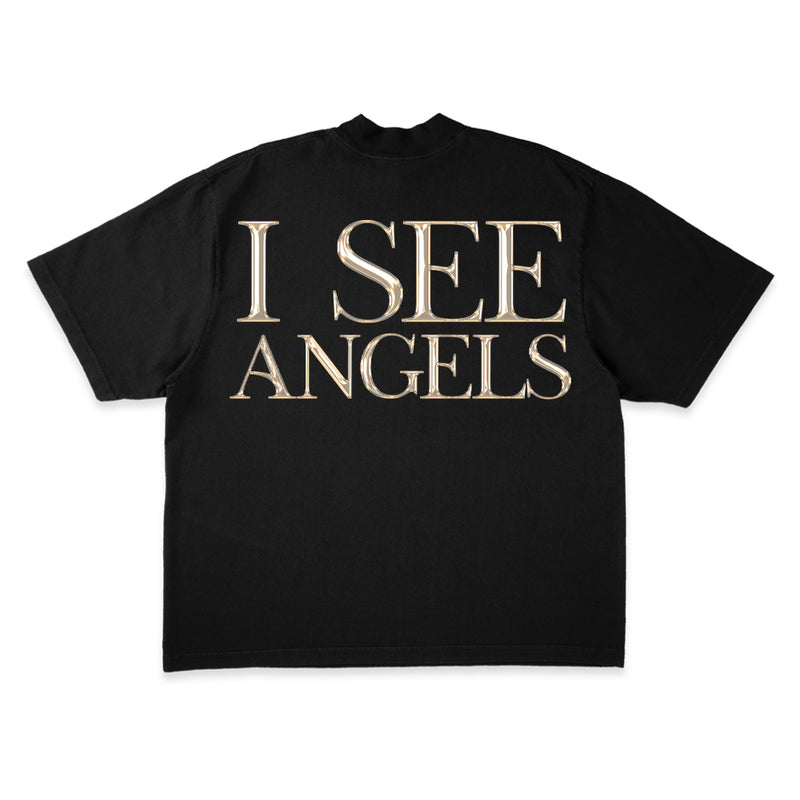 I SEE ANGELS TEE